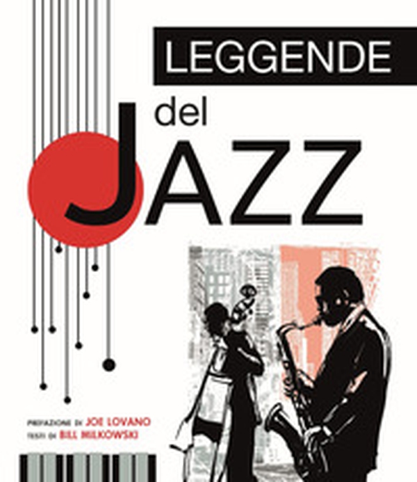 Le leggende del jazz - Librerie.coop Le leggende del jazz - Librerie.coop