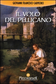 Il volo del pellicano - Librerie.coop