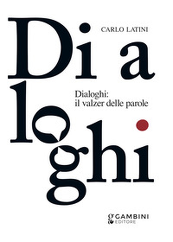 Dialoghi: il valzer delle parole - Librerie.coop