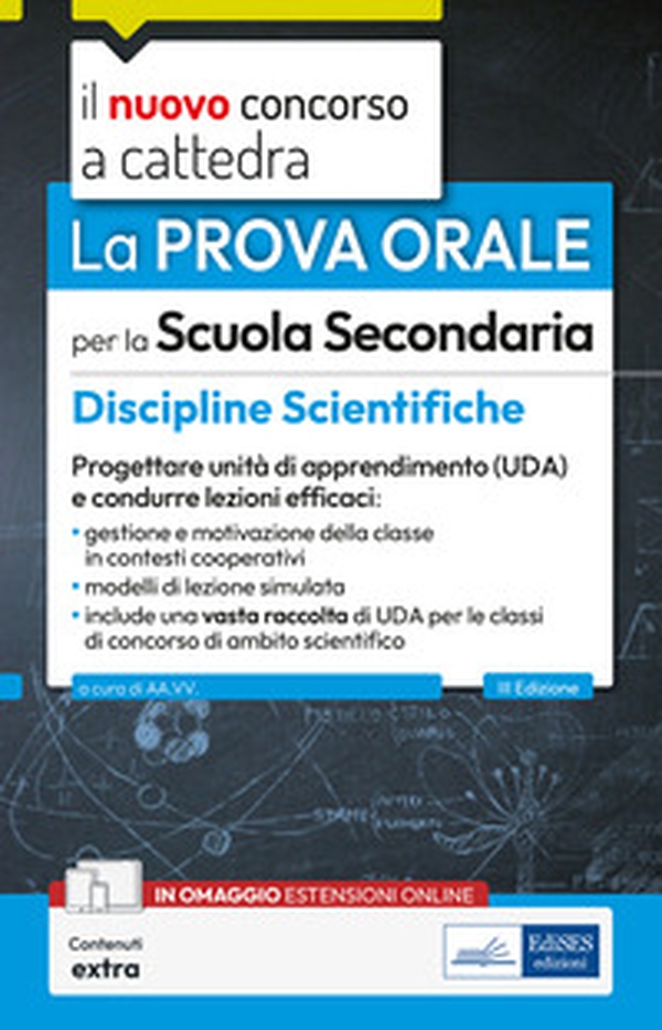 Il nuovo concorso a cattedra. Discipline scientifiche nella scuola secondaria. La prova orale - Librerie.coop Il nuovo concorso a cattedra. Discipline scientifiche nella scuola secondaria. La prova orale - Librerie.coop
