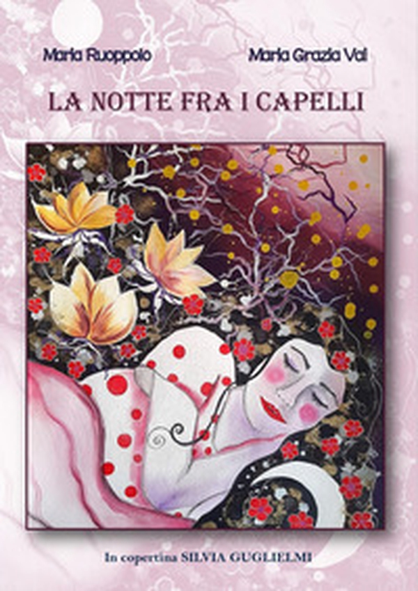 La notte fra i capelli - Librerie.coop La notte fra i capelli - Librerie.coop