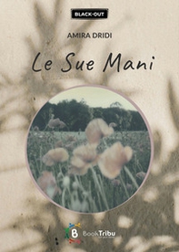 Le sue mani - Librerie.coop