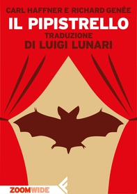 Il pipistrello - Librerie.coop Il pipistrello - Librerie.coop