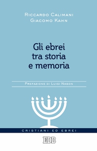 Gli Ebrei tra storia e memoria - Librerie.coop Gli Ebrei tra storia e memoria - Librerie.coop