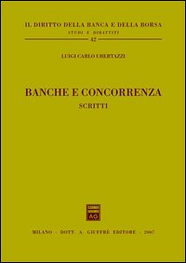 Banche e concorrenza. Scritti - Librerie.coop