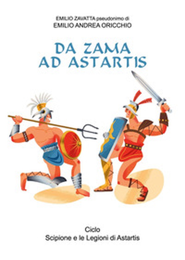 Da Zama ad Astartis - Librerie.coop
