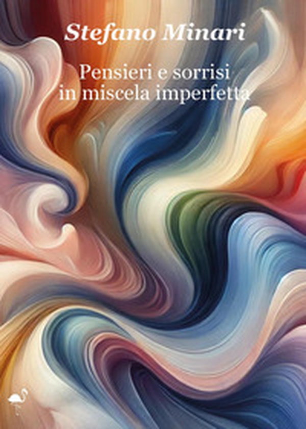 Pensieri e sorrisi in miscela imperfetta - Librerie.coop Pensieri e sorrisi in miscela imperfetta - Librerie.coop
