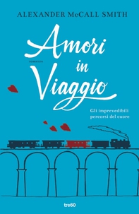 Amori in viaggio - Librerie.coop