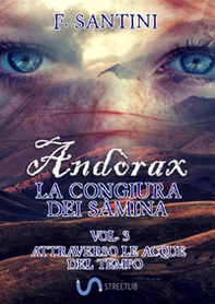 Andòrax. La congiura dei sàmina - Vol. 3 - Librerie.coop