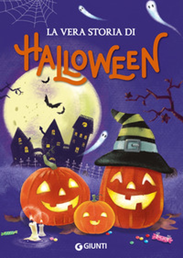 La vera storia di Halloween - Librerie.coop La vera storia di Halloween - Librerie.coop