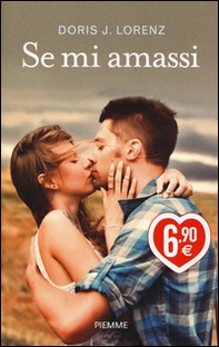 Se mi amassi - Librerie.coop Se mi amassi - Librerie.coop