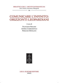 Comunicare l'infinito: orizzonti leopardiani - Librerie.coop