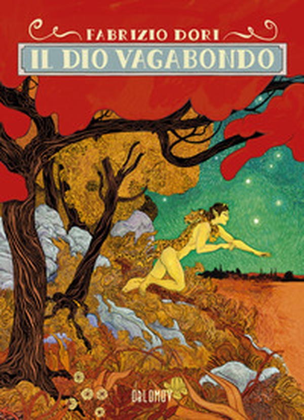 Il dio vagabondo - Librerie.coop Il dio vagabondo - Librerie.coop