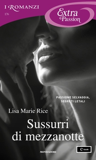 Sussurri di mezzanotte (I Romanzi Extra Passion) - Librerie.coop