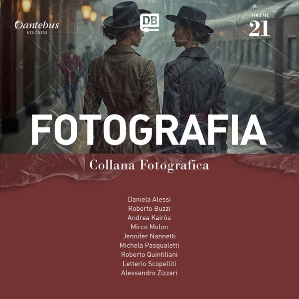 Collana Fotografica Fotografia vol. 21 - Librerie.coop