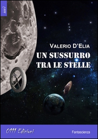 Un sussurro tra le stelle - Librerie.coop