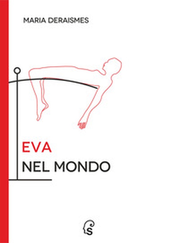 Eva nel mondo. Opera femminista di critica sociale - Vol. 1 - Librerie.coop Eva nel mondo. Opera femminista di critica sociale - Vol. 1 - Librerie.coop