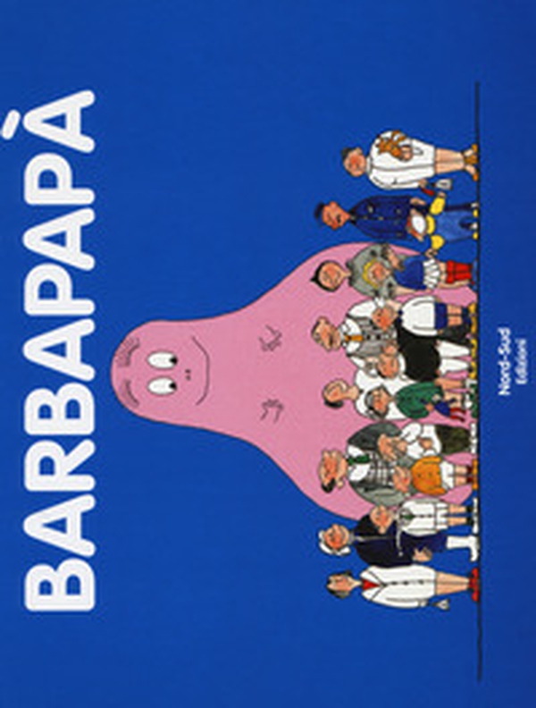 Barbapapà - Librerie.coop Barbapapà - Librerie.coop