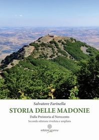 Storia delle Madonie. Dalla preistoria al Novecento - Librerie.coop
