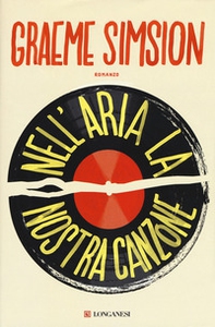 Nell'aria la nostra canzone - Librerie.coop Nell'aria la nostra canzone - Librerie.coop
