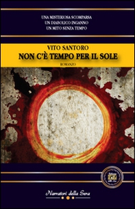 Non c'è tempo per il sole - Librerie.coop