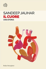 Il cuore. Una storia - Librerie.coop