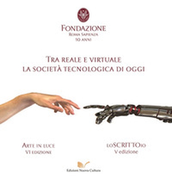 Arte in luce 2018. Tra reale e virtuale. La società tecnologica di oggi - Librerie.coop Arte in luce 2018. Tra reale e virtuale. La società tecnologica di oggi - Librerie.coop