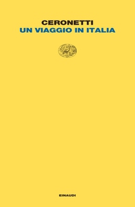 Un viaggio in Italia - Librerie.coop Un viaggio in Italia - Librerie.coop