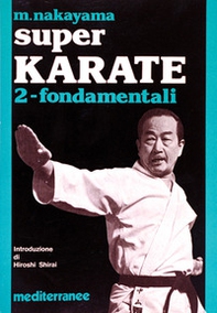 Super karate - Vol. 2 - Librerie.coop