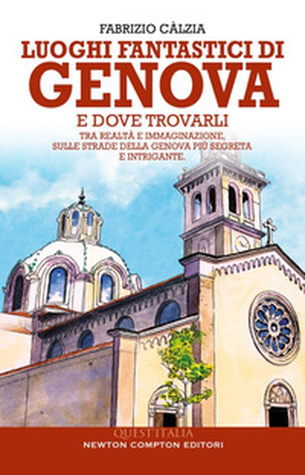 Luoghi fantastici di Genova e dove trovarli - Librerie.coop Luoghi fantastici di Genova e dove trovarli - Librerie.coop
