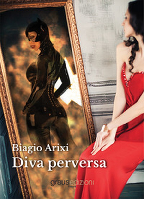 Diva perversa - Librerie.coop Diva perversa - Librerie.coop