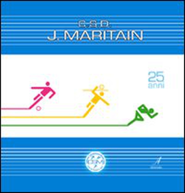C.S.D J. Maritain - Librerie.coop C.S.D J. Maritain - Librerie.coop