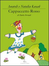 Cappuccetto Rosso - Librerie.coop Cappuccetto Rosso - Librerie.coop