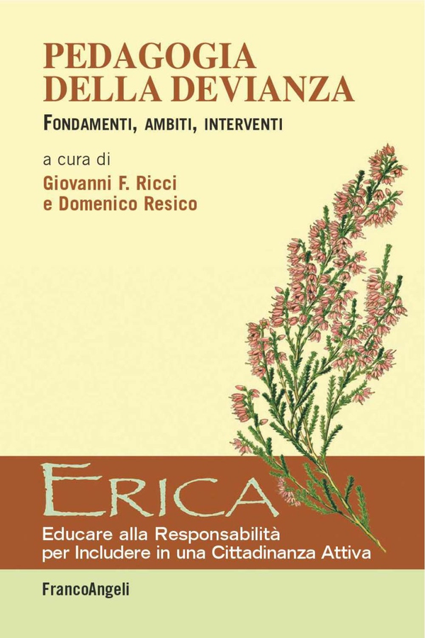 Pedagogia della devianza. Fondamenti, ambiti, interventi - Librerie.coop Pedagogia della devianza. Fondamenti, ambiti, interventi - Librerie.coop
