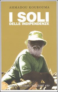 I soli delle indipendenze - Librerie.coop I soli delle indipendenze - Librerie.coop