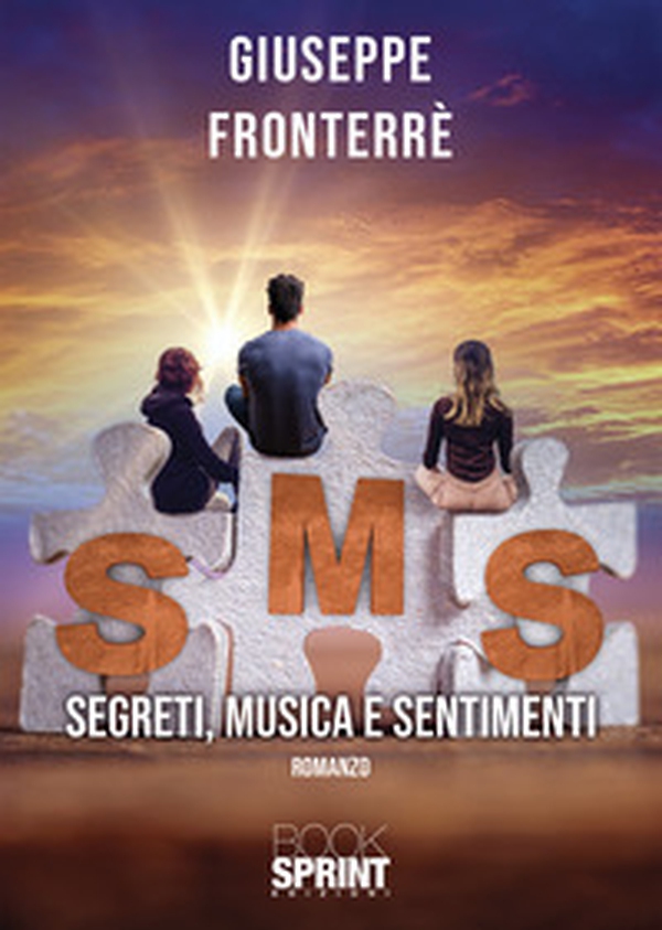 SMS. Segreti, musica e sentimenti - Librerie.coop SMS. Segreti, musica e sentimenti - Librerie.coop