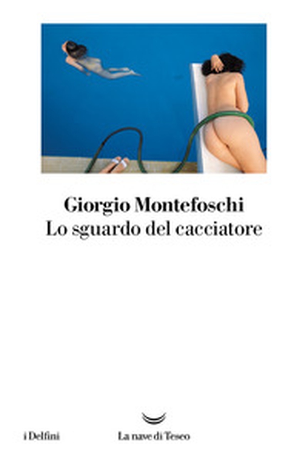 Lo sguardo del cacciatore - Librerie.coop Lo sguardo del cacciatore - Librerie.coop