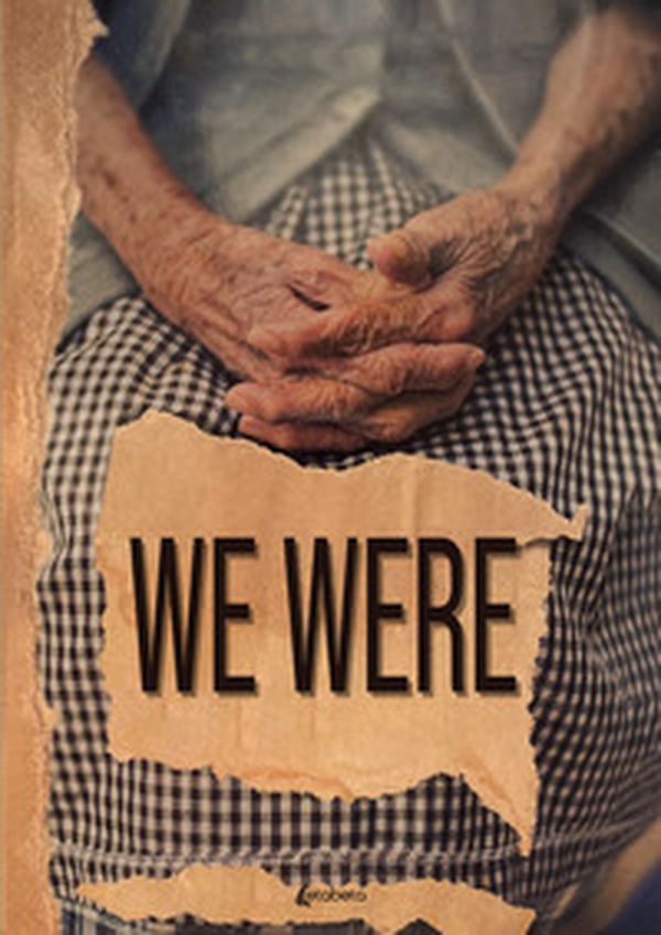We Were - Librerie.coop We Were - Librerie.coop