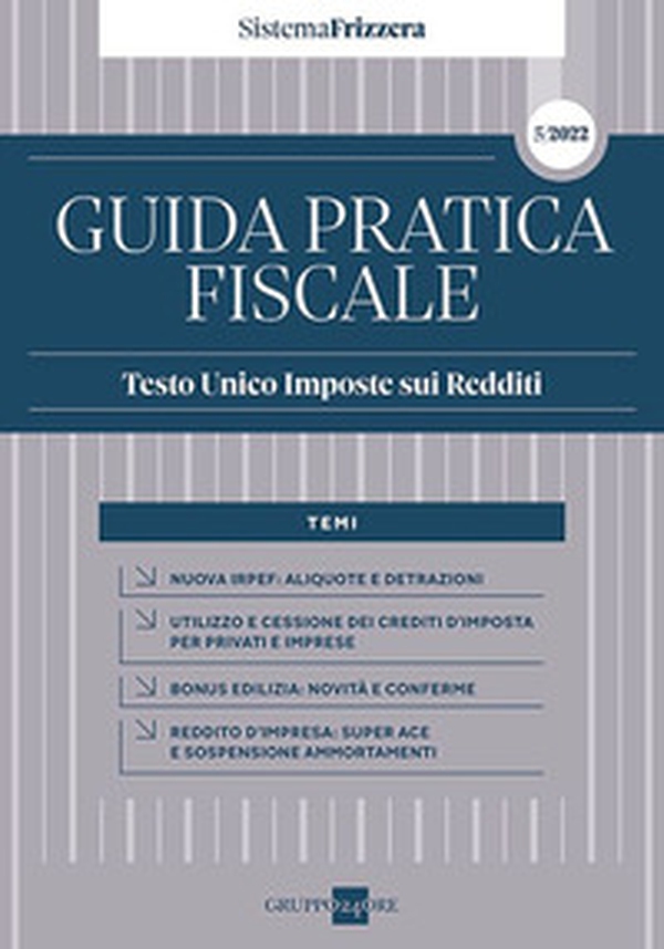 Guida pratica fiscale. Testo unico imposte sui redditi 2022 - Librerie.coop Guida pratica fiscale. Testo unico imposte sui redditi 2022 - Librerie.coop