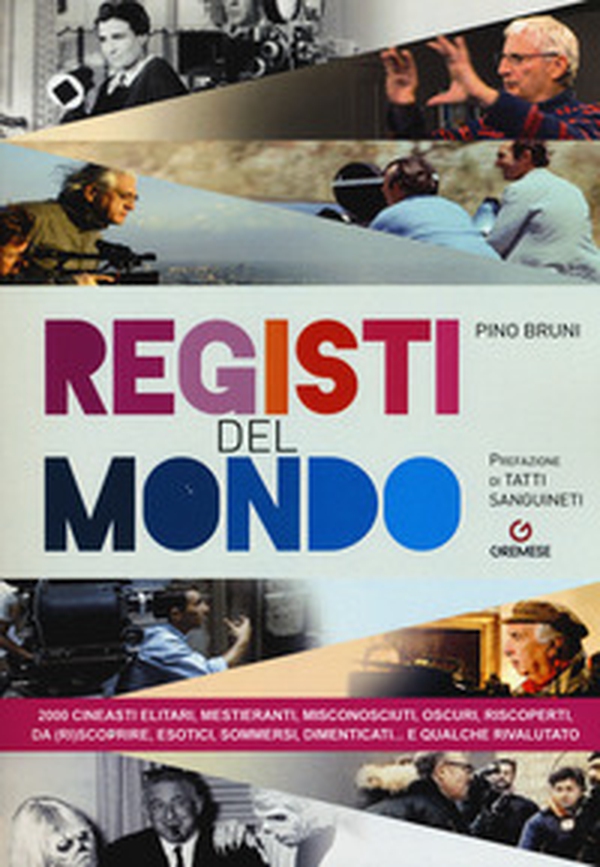 Registi del mondo - Librerie.coop Registi del mondo - Librerie.coop