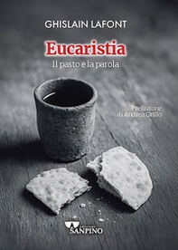 Eucaristia. Il pasto e la parola - Librerie.coop