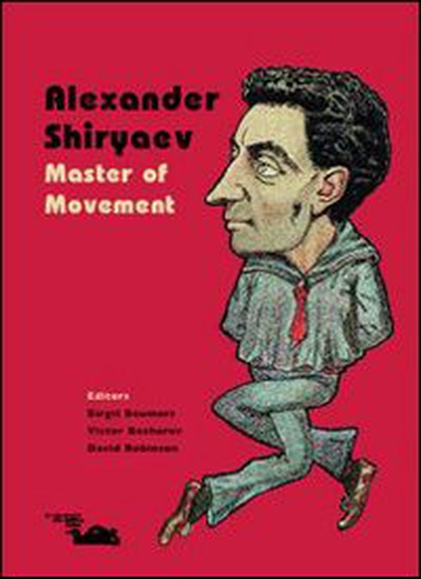Alexander Shiryaev. Master of Movement. Ediz. inglese - Librerie.coop Alexander Shiryaev. Master of Movement. Ediz. inglese - Librerie.coop