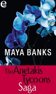 The Anetakis Tycoons Saga (eLit) - Librerie.coop The Anetakis Tycoons Saga (eLit) - Librerie.coop
