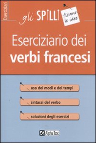 Eserciziario dei verbi francesi - Librerie.coop