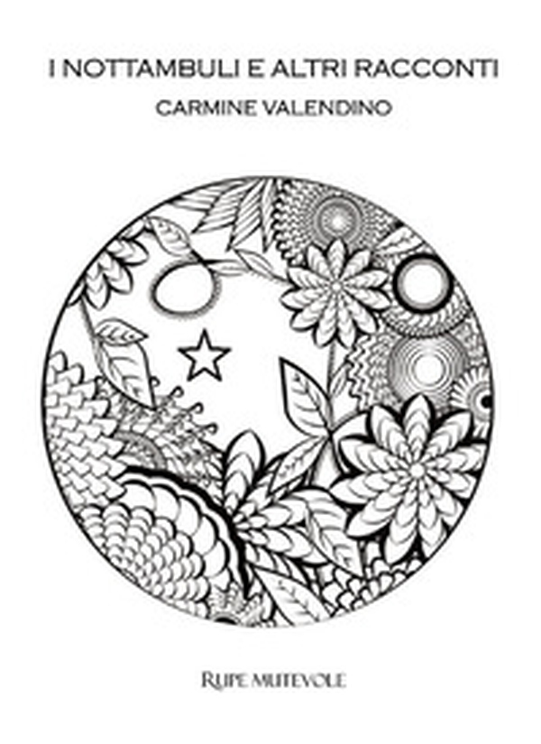 I nottambuli e altri racconti - Librerie.coop