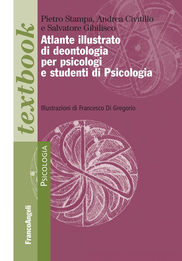 Atlante illustrato di deontologia per psicologi e studenti di Psicologia - Librerie.coop Atlante illustrato di deontologia per psicologi e studenti di Psicologia - Librerie.coop
