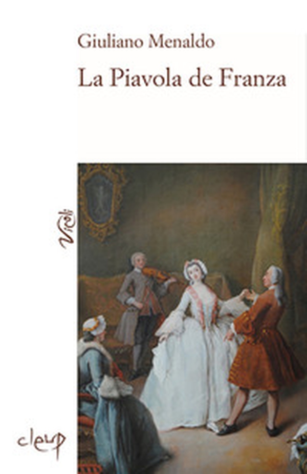 La Piavola de Franza. Vo', il corpo e l'anima di un antico borgo veneziano - Librerie.coop La Piavola de Franza. Vo', il corpo e l'anima di un antico borgo veneziano - Librerie.coop
