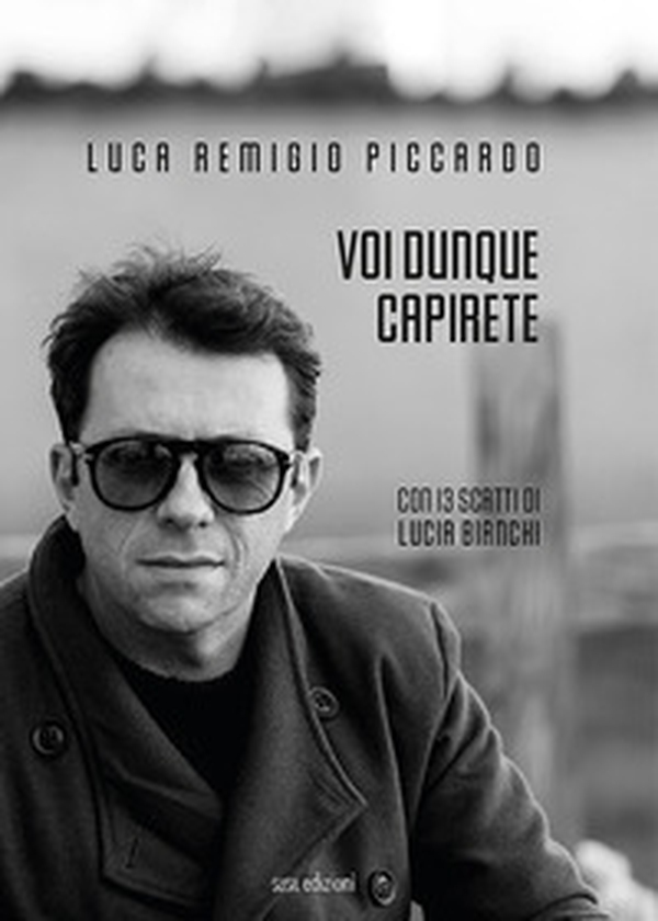 Voi dunque capirete - Librerie.coop Voi dunque capirete - Librerie.coop