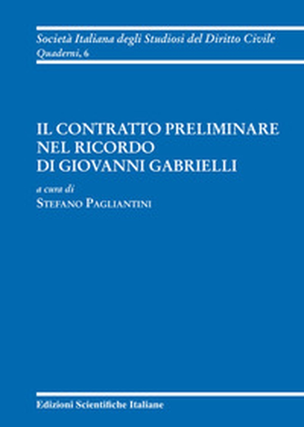 Il contratto preliminare nel ricordo di Giovanni Gabrielli - Librerie.coop