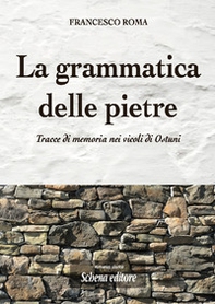 La grammatica delle pietre - Librerie.coop